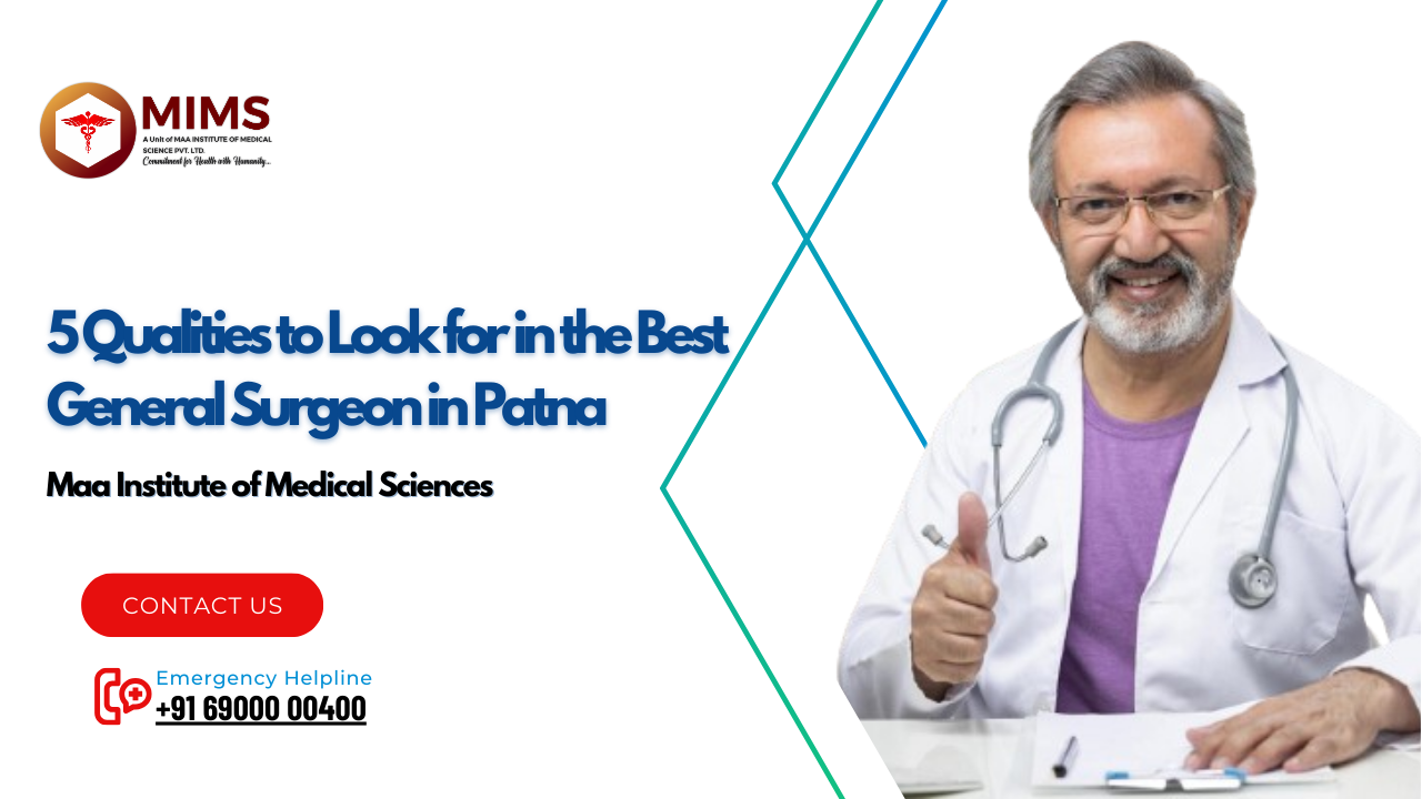 Best General Surgeon in Patna